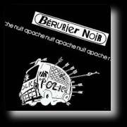 Bérurier Noir : Nuit Apache